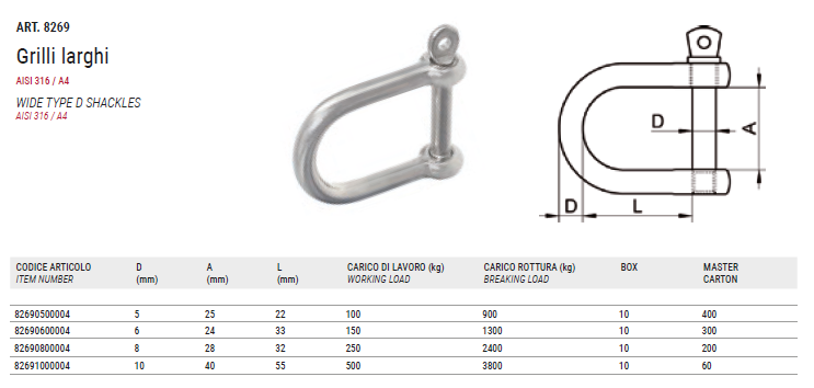 ART. 8269 Grilli larghi, aisi 316 / A4 ART. 8269 Grilli larghi, aisi 316 / A4