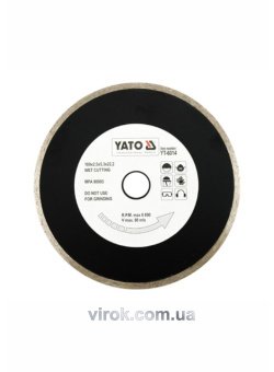 YATO Диск алмазний суцільний YATO : Ø= 180x5,3x22,2 мм. H= 2,5 мм. для мокрої різки  | YT-6014